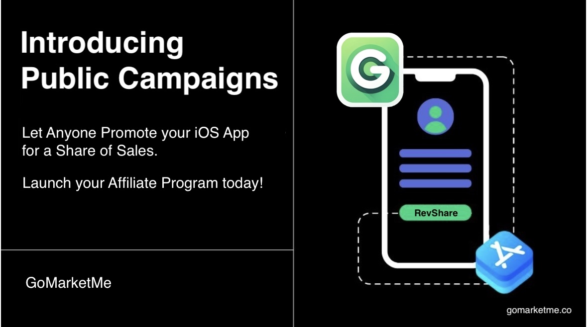 Introducing Public Campaigns: Let Anyone Promote Your Mobile App for a Share of Sales